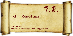 Tohr Romulusz névjegykártya